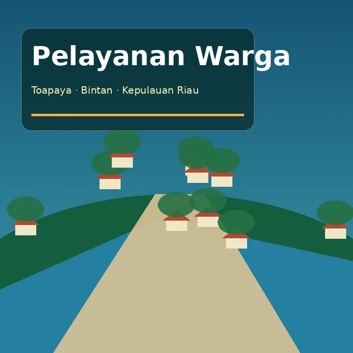 Ilustrasi pelayanan Desa Toapaya